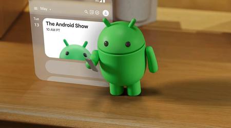 Google a annoncé The Android Show - un événement consacré aux nouveautés du système d’exploitation populaire