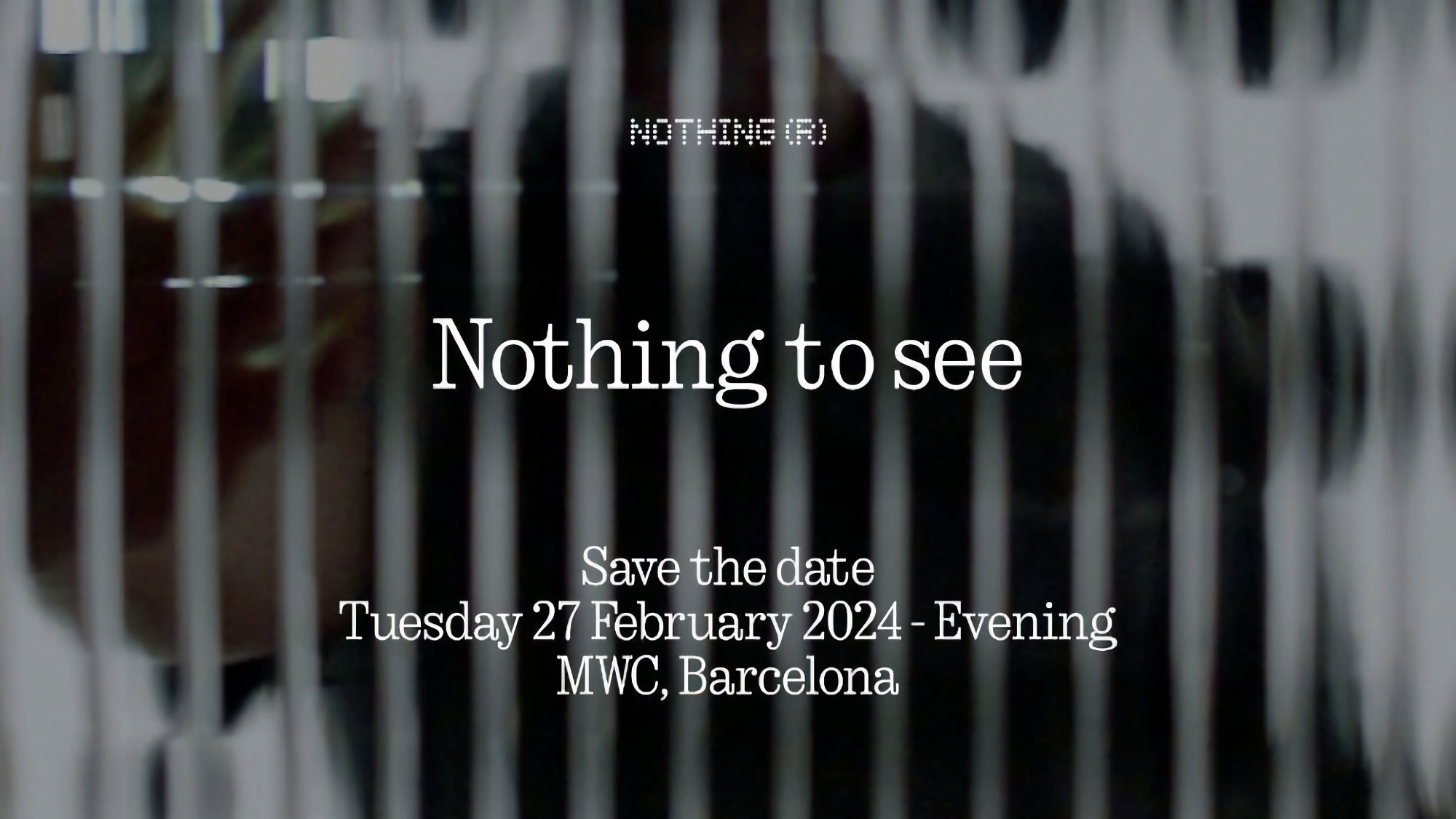 Nothing fera une présentation le 27 février dans le cadre du MWC 2024 Nothing fera une présentation le 27 février dans le cadre du MWC 2024