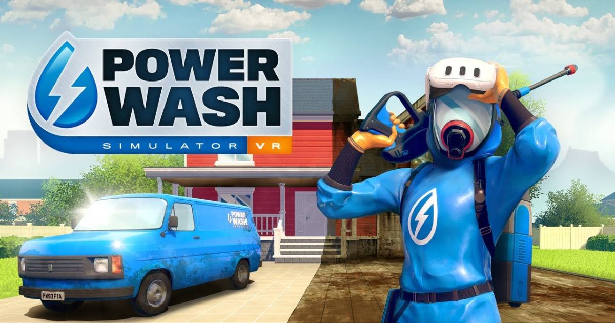 Version VR du simulateur PowerWash : une expérience de nettoyage immersive Lavez le monde virtuellement : Annonce du PowerWash Simulator VR